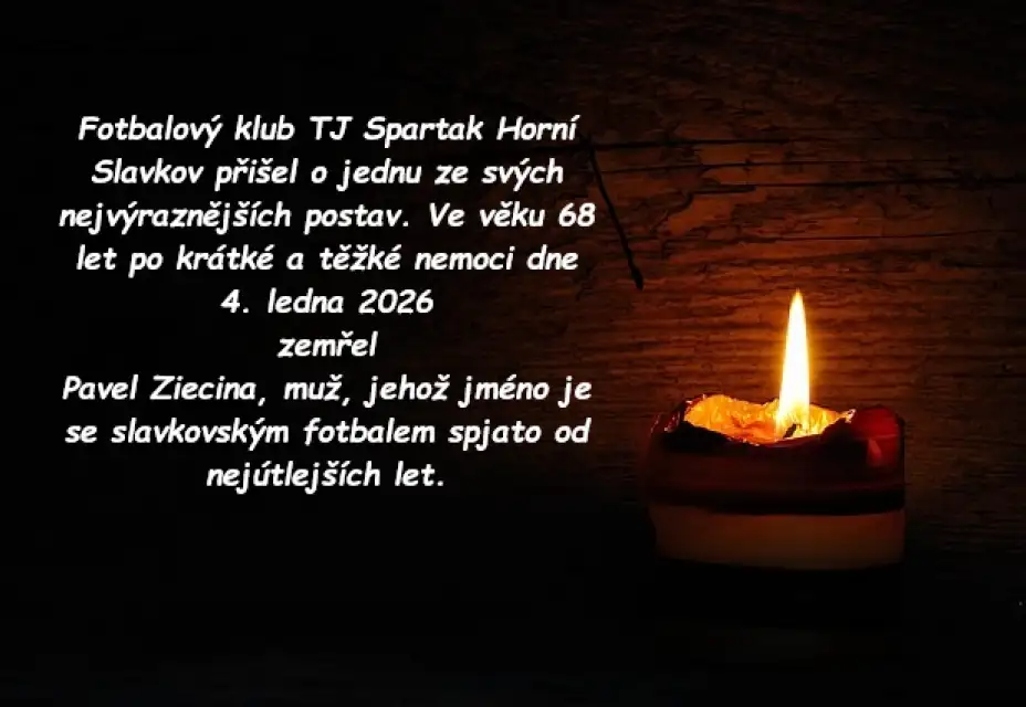 Pavel Ziecina - jeho jméno zůstane navždy spojeno s fotbalem v Horním Slavkově