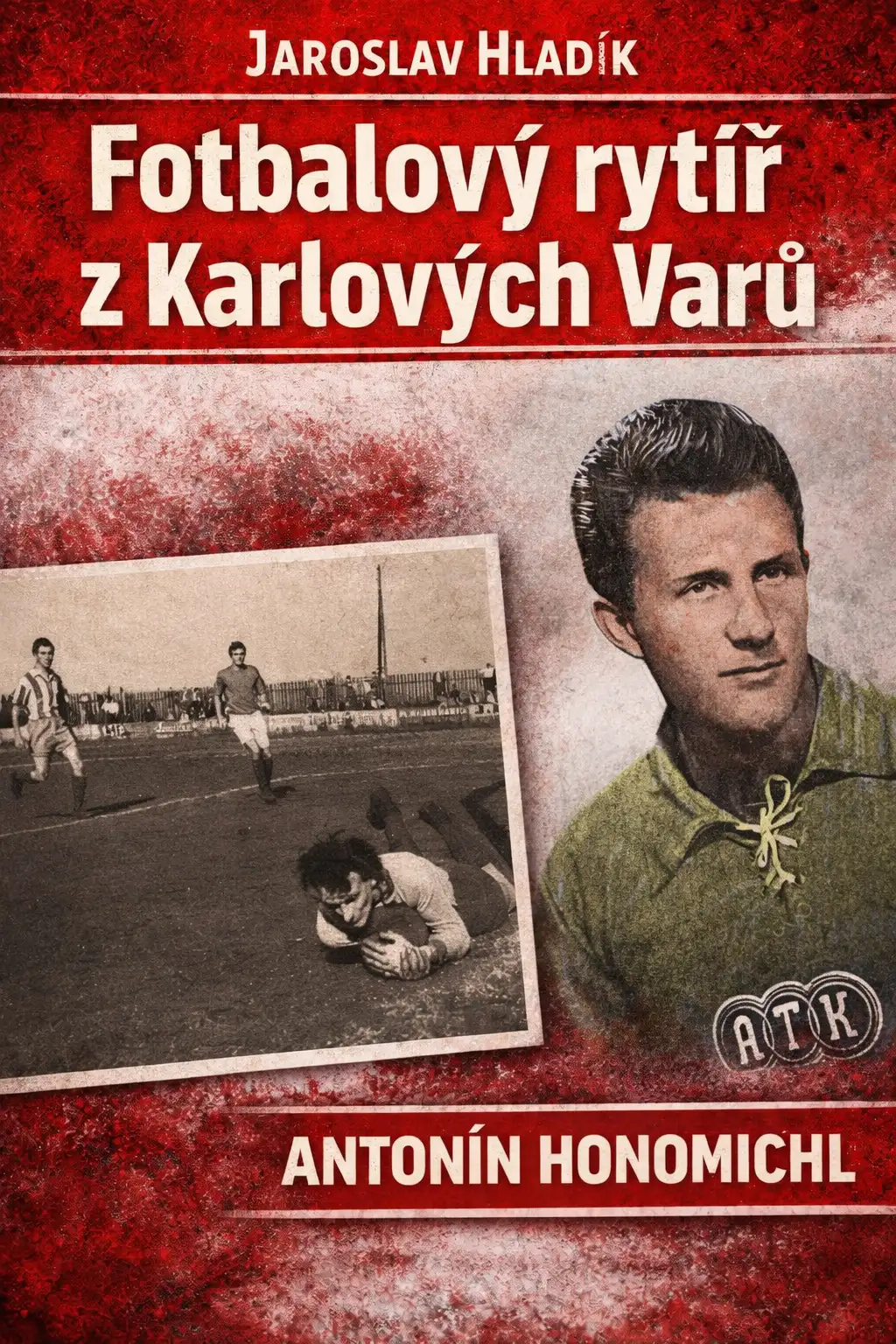 Antonín Honomichl - kapitola druhá: Když Antonín pálil za dorostence SK Plzeň