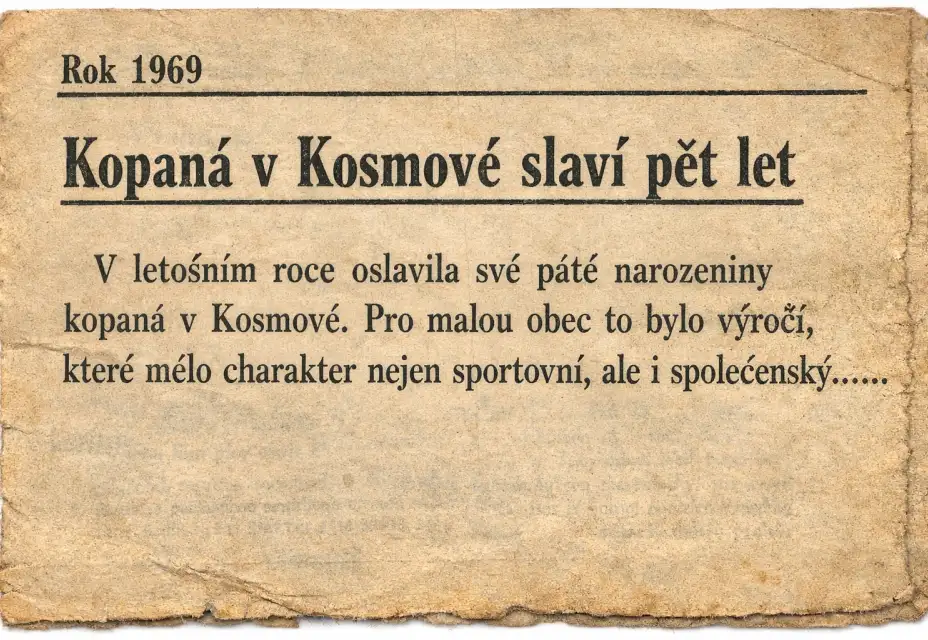 Zažloutlé řádky a živé sny, kdy fotbal spojil Kosmovou