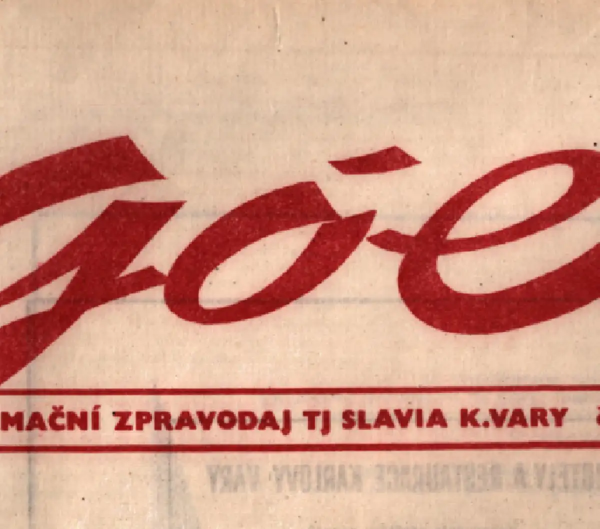 Zpravodaj Gól fotbalového klubu TJ Slavia Karlovy Vary